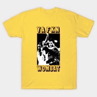 Balmain Tigers - Steve Roach - YA FKN WOMBAT! T-Shirt